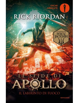 LABIRINTO DI FUOCO. LE SFIDE DI APOLLO (