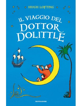 VIAGGIO DEL DOTTOR DOLITTLE. EDIZ. INTEG