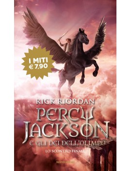 SCONTRO FINALE. PERCY JACKSON E GLI DEI