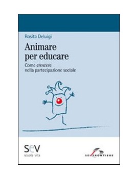 ANIMARE PER EDUCARE