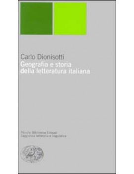 GEOGRAFIA E STORIA DELLA LETTERATURA ITA