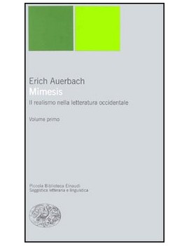 MIMESIS. IL REALISMO NELLA LETTERATURA O