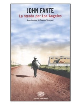 STRADA PER LOS ANGELES (LA)