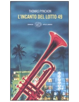 INCANTO DEL LOTTO 49 (L')