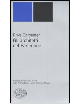 ARCHITETTI DEL PARTENONE (GLI)