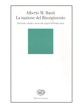 LA NAZIONE DEL RISORGIMENTO. PARENTELA,