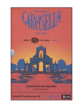 CAROSELLO. 1957-1977