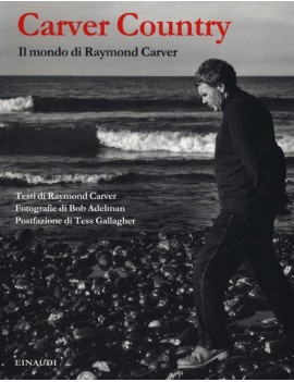 CARVER COUNTRY. IL MONDO DI RAYMOND CARV