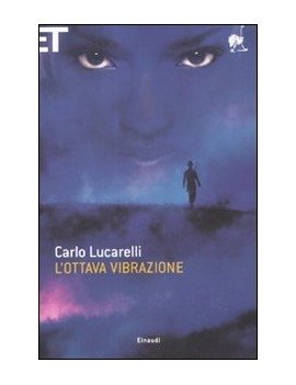 OTTAVA VIBRAZIONE (L')