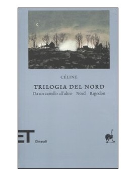 TRILOGIA DEL NORD: DA UN CASTELLO ALL'AL