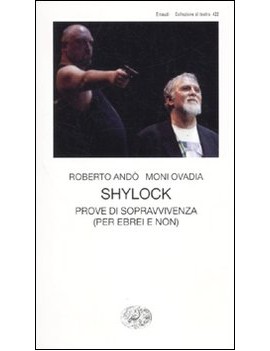 SHYLOCK. PROVE DI SOPRAVVIVENZA (PER EBR