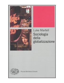 SOCIOLOGIA DELLA GLOBALIZZAZIONE