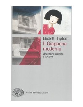 GIAPPONE MODERNO. UNA STORIA POLITICA E