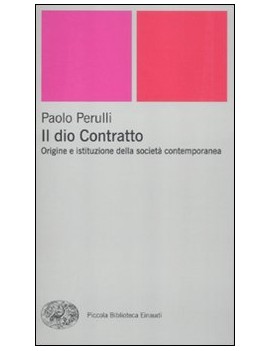 DIO CONTRATTO. ORIGINE E ISTITUZIONE DEL