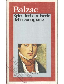 SPLENDORI E MISERIE DELLE CORTIGIANE V.E