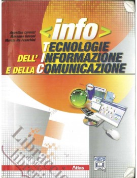 INFO TECNOLOGIE DELL'INFORMATICA E DELLA