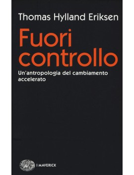 FUORI CONTROLLO. UN'ANTROPOLOGIA DEL CAM