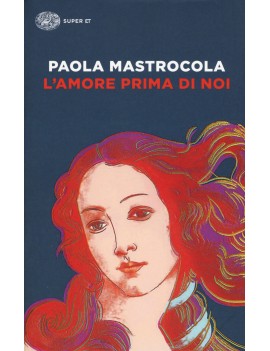 AMORE PRIMA DI NOI (L')