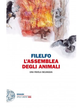 ASSEMBLEA DEGLI ANIMALI. UNA FAVOLA SELV