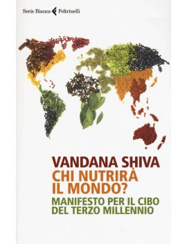 CHI NUTRIRA IL MONDO