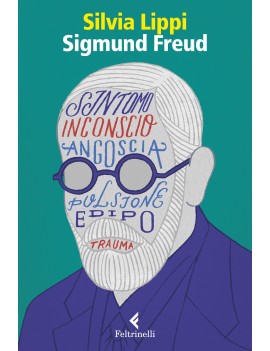 SIGMUND FREUD. LA PASSIONE DELL'INGOVERN