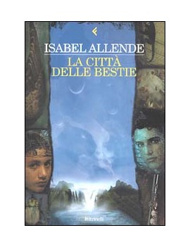 CITTÀ DELLE BESTIE (LA)