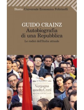 AUTOBIOGRAFIA DI UNA REPUBBLICA. LE RADI