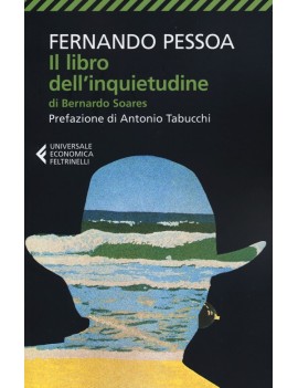 LIBRO DELL'INQUIETUDINE DI BERNARDO SOAR