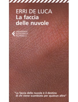 FACCIA DELLE NUVOLE (LA)