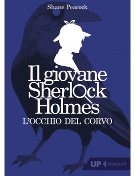 OCCHIO DEL CORVO. IL GIOVANE SHERLOCK HO