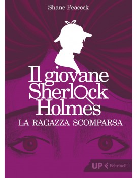 RAGAZZA SCOMPARSA. IL GIOVANE SHERLOCK H