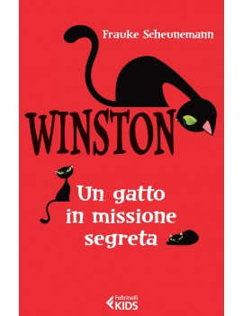 WINSTON. UN GATTO IN MISSIONE SEGRETA