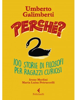 PERCHÉ? 100 STORIE DI FILOSOFI PER RAGAZ