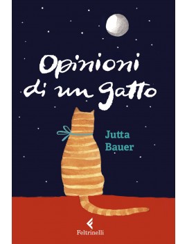 OPINIONI DI UN GATTO. EDIZ. A COLORI