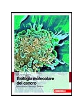 BIOLOGIA MOLECOLARE DEL CANCRO