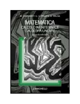 MATEMATICA CALCOLO INFINITESIMALE E ALGE