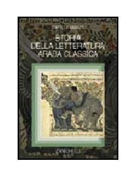 STORIA DELLA LETTERATURA ARABA CLASSICA