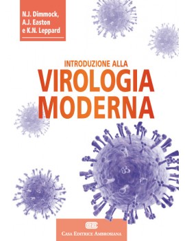 INTRODUZIONE ALLA VIROLOGIA MODERNA