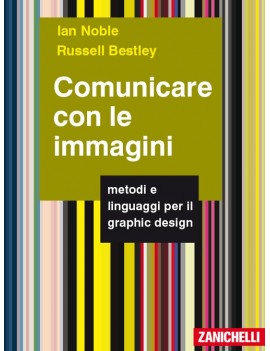 COMUNICARE CON LE IMMAGINI. METODI E LIN