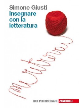 INSEGNARE CON LA LETTERATURA