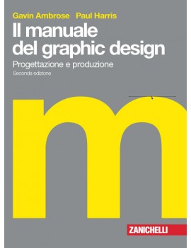 IL MANUALE DEL GRAPHIC DESIGN