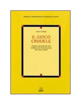 IL GIOCO CRUDELE. STUDI E RICERCHE SUI C