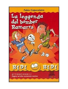 LEGGENDA DEL BOMBER RAMARRO (LA)