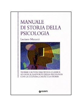 MANUALE DI STORIA DELLA PSICOLOGIA