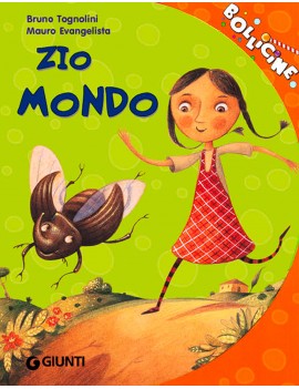 ZIO MONDO. EDIZ. ILLUSTRATA