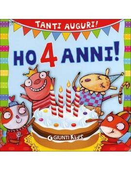 HO 4 ANNI! TANTI AUGURI!