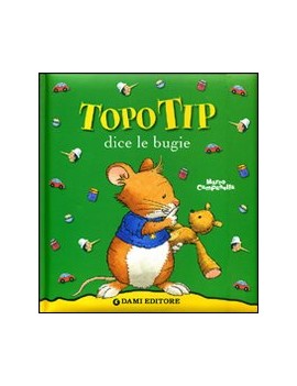 TOPO TIP DICE LE BUGIE