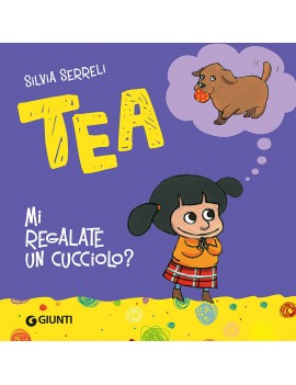 MI REGALATE UN CUCCIOLO? TEA