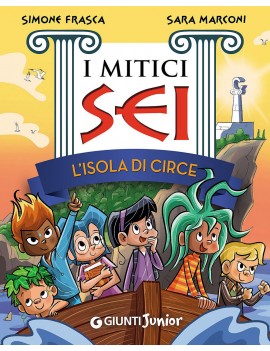 ISOLA DI CIRCE. I MITICI SEI (L')