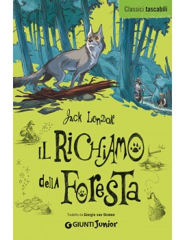 RICHIAMO DELLA FORESTA (IL)